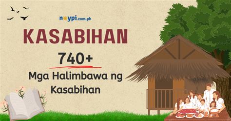 KASABIHAN: 740+ Mga Halimbawa ng Kasabihan • .